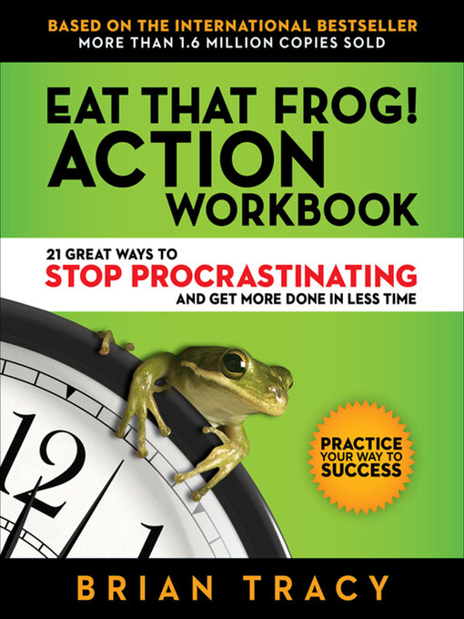 Title details for Eat That Frog! Action Workbook by Brian Tracy - Wait list